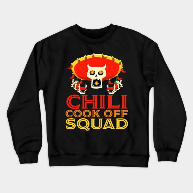 Chili Cook Off Squad Crewneck Sweatshirt by BIGUP